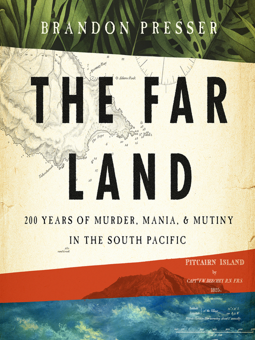 Title details for The Far Land by Brandon Presser - Available